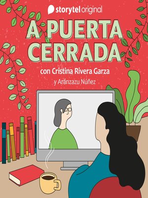 cover image of A puerta cerrada con Cristina Rivera Garza--E03